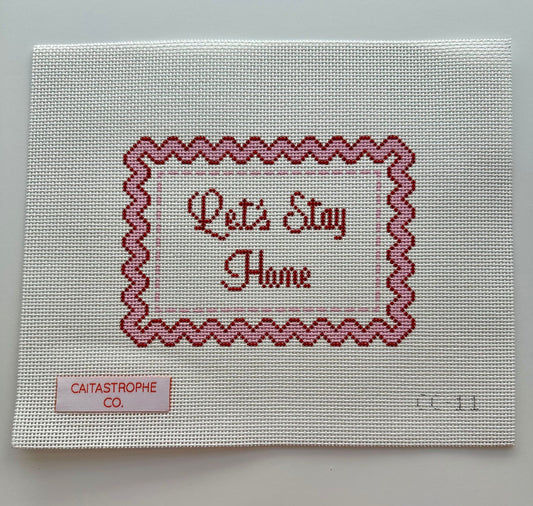 Let's Stay Home