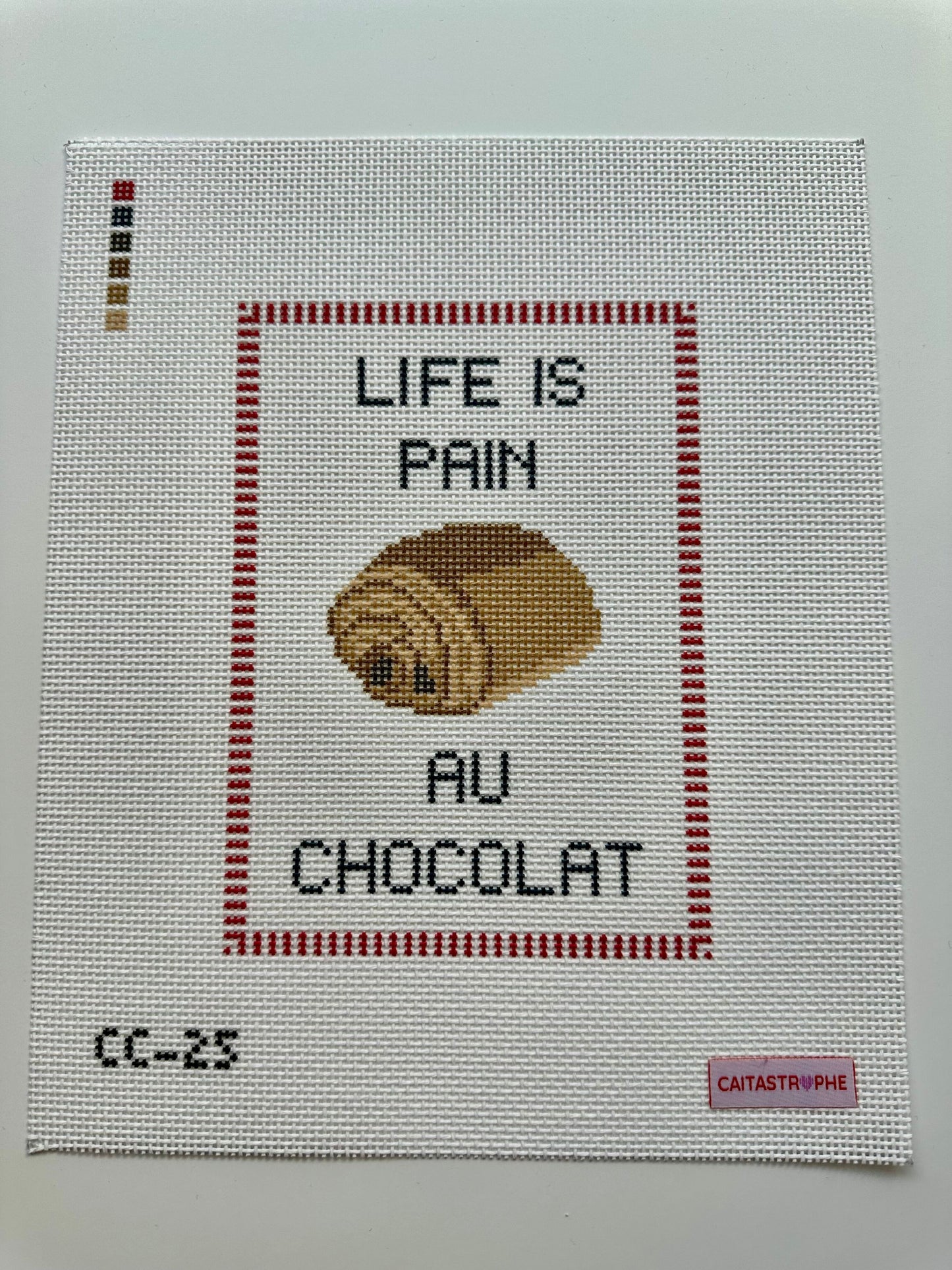 Life Is Pain Au Chocolat